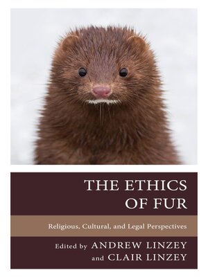 cover image of The Ethics of Fur